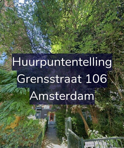 Foto gevel Huurpuntentelling voor Grensstraat 106, Amsterdam