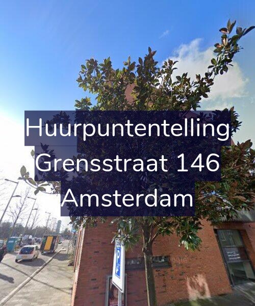 Foto gevel Huurpuntentelling voor Grensstraat 146, Amsterdam