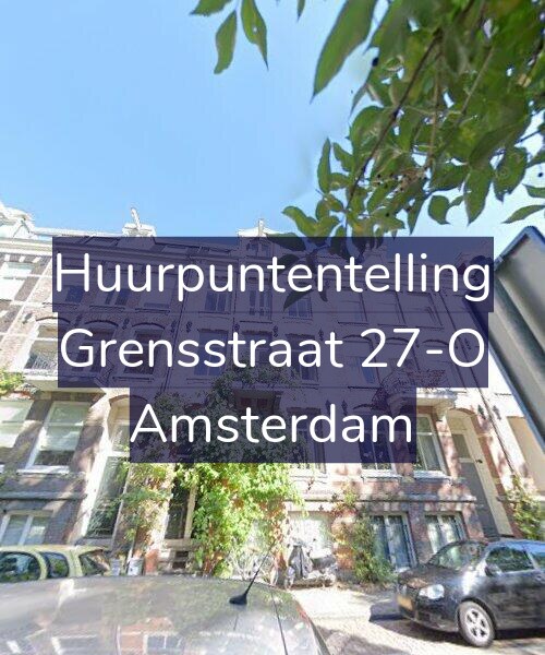 Foto gevel Huurpuntentelling voor Grensstraat 27-O, Amsterdam