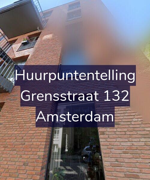 Foto gevel Huurpuntentelling voor Grensstraat 132, Amsterdam