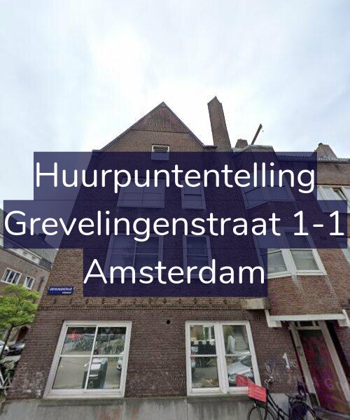 Foto gevel Huurpuntentelling voor Grevelingenstraat 1-1, Amsterdam