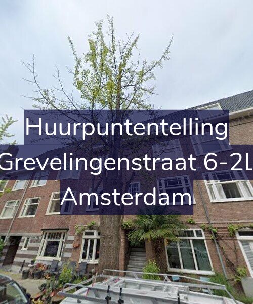 Foto gevel Huurpuntentelling voor Grevelingenstraat 6-2L, Amsterdam