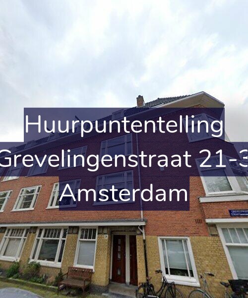 Foto gevel Huurpuntentelling voor Grevelingenstraat 21-3, Amsterdam
