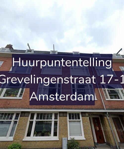 Foto gevel Huurpuntentelling voor Grevelingenstraat 17-1, Amsterdam