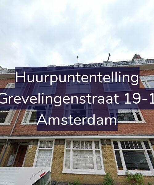 Foto gevel Huurpuntentelling voor Grevelingenstraat 19-1, Amsterdam