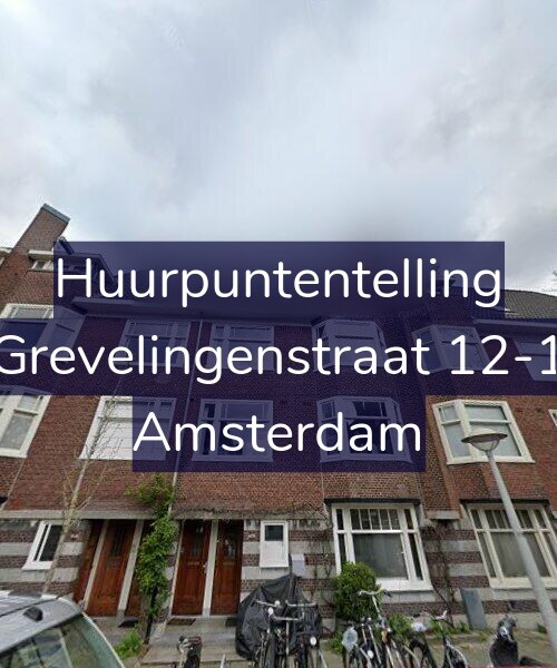 Foto gevel Huurpuntentelling voor Grevelingenstraat 12-1, Amsterdam