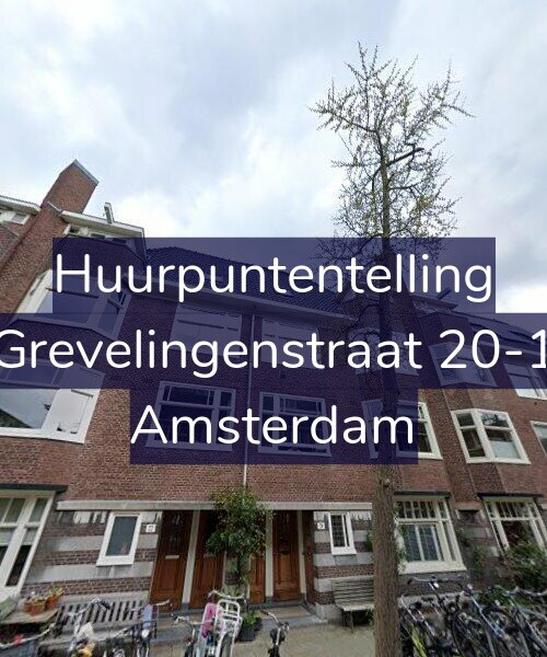 Foto gevel Huurpuntentelling voor Grevelingenstraat 20-1, Amsterdam