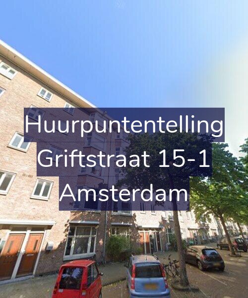 Foto gevel Huurpuntentelling voor Griftstraat 15-1, Amsterdam