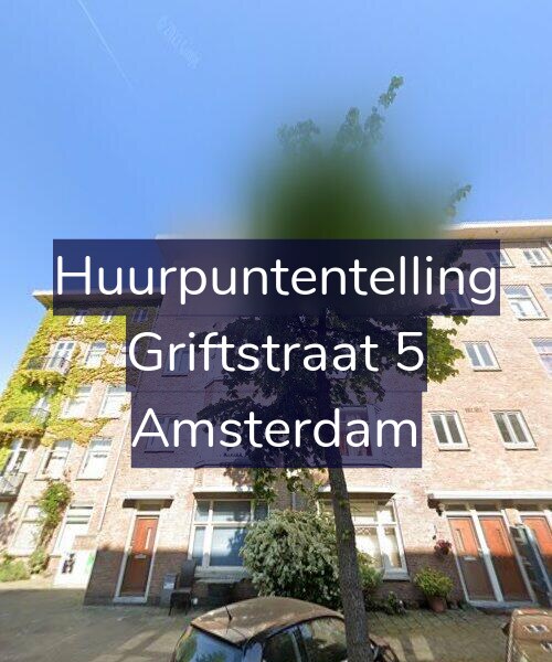 Foto gevel Huurpuntentelling voor Griftstraat 5, Amsterdam