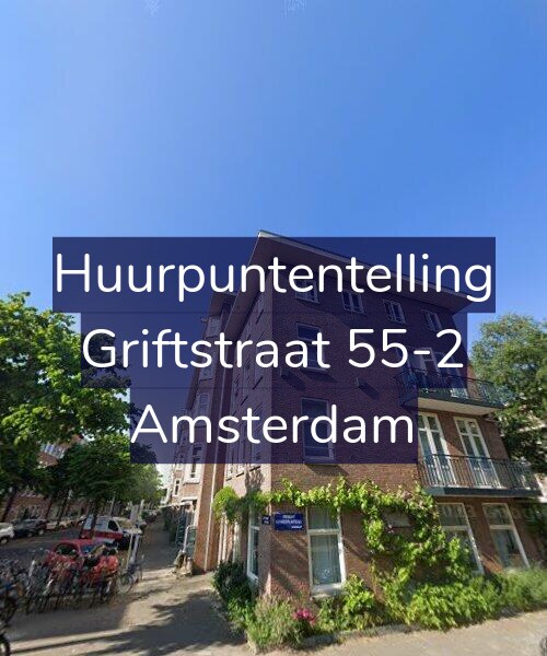Foto gevel Huurpuntentelling voor Griftstraat 55-2, Amsterdam