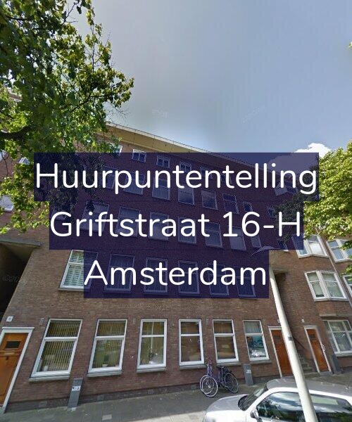 Foto gevel Huurpuntentelling voor Griftstraat 16-H, Amsterdam