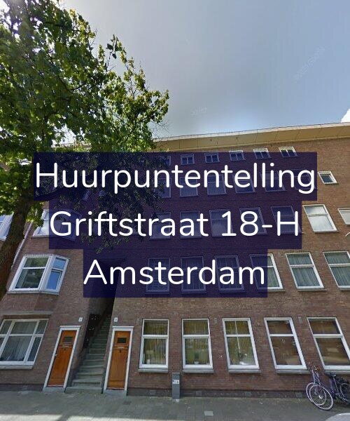Foto gevel Huurpuntentelling voor Griftstraat 18-H, Amsterdam