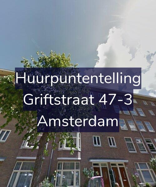 Foto gevel Huurpuntentelling voor Griftstraat 47-3, Amsterdam