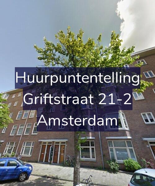 Foto gevel Huurpuntentelling voor Griftstraat 21-2, Amsterdam