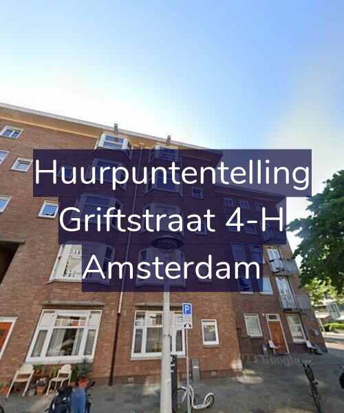 Foto gevel Huurpuntentelling voor Griftstraat 4-H, Amsterdam