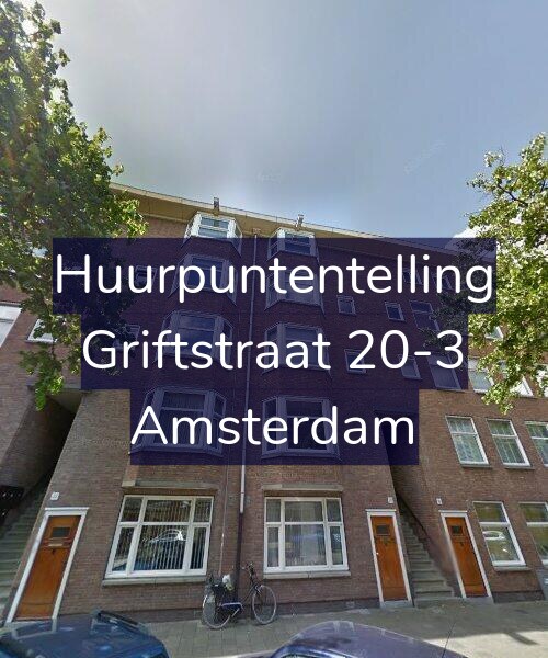 Foto gevel Huurpuntentelling voor Griftstraat 20-3, Amsterdam