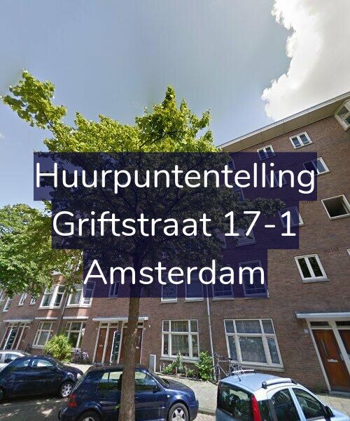 Foto gevel Huurpuntentelling voor Griftstraat 17-1, Amsterdam