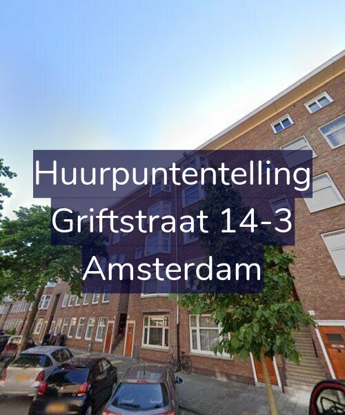 Foto gevel Huurpuntentelling voor Griftstraat 14-3, Amsterdam