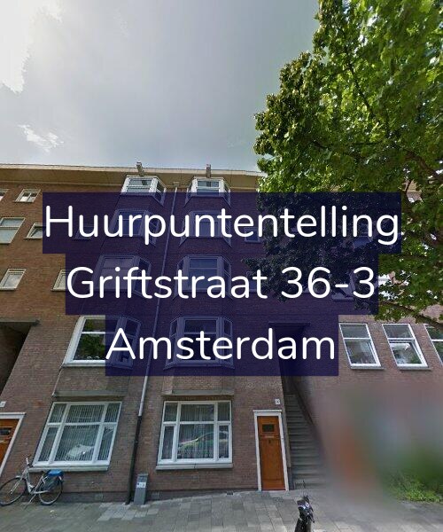 Foto gevel Huurpuntentelling voor Griftstraat 36-3, Amsterdam