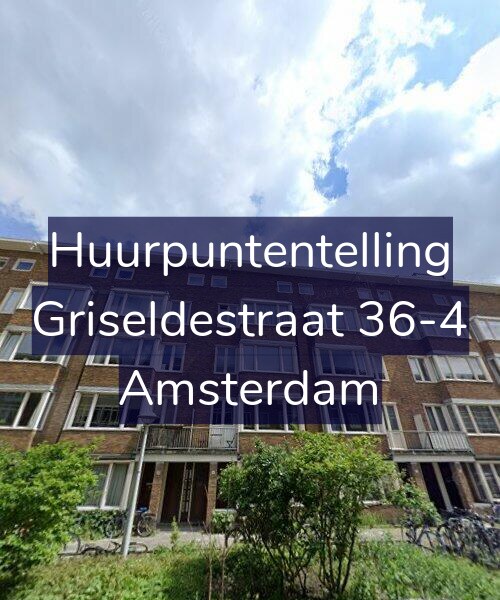 Foto gevel Huurpuntentelling voor Griseldestraat 36-4, Amsterdam