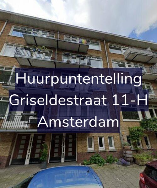 Foto gevel Huurpuntentelling voor Griseldestraat 11-H, Amsterdam