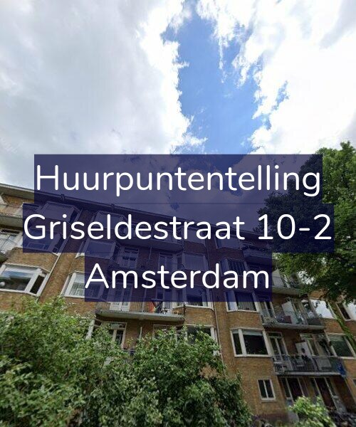 Foto gevel Huurpuntentelling voor Griseldestraat 10-2, Amsterdam