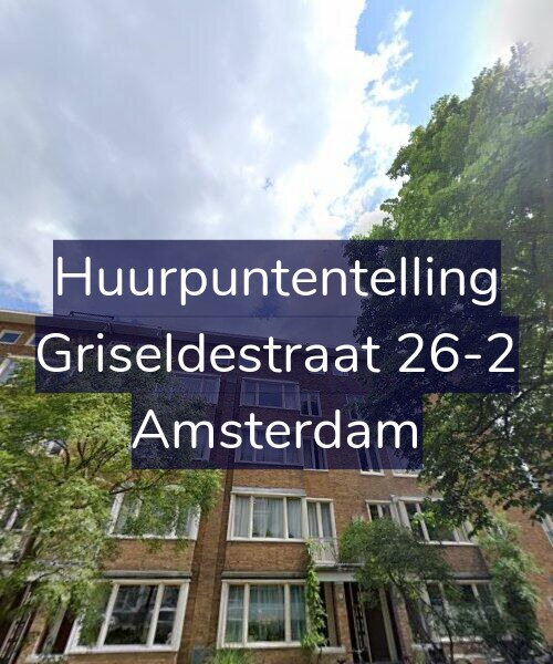 Foto gevel Huurpuntentelling voor Griseldestraat 26-2, Amsterdam