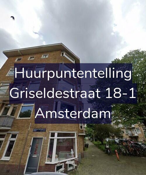 Foto gevel Huurpuntentelling voor Griseldestraat 18-1, Amsterdam