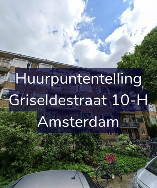 Foto gevel Huurpuntentelling voor Griseldestraat 10-H, Amsterdam