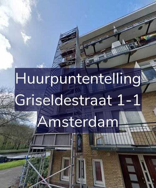 Foto gevel Huurpuntentelling voor Griseldestraat 1-1, Amsterdam