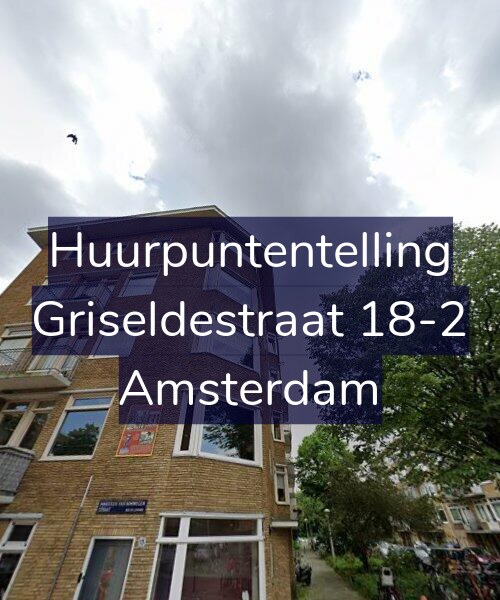 Foto gevel Huurpuntentelling voor Griseldestraat 18-2, Amsterdam