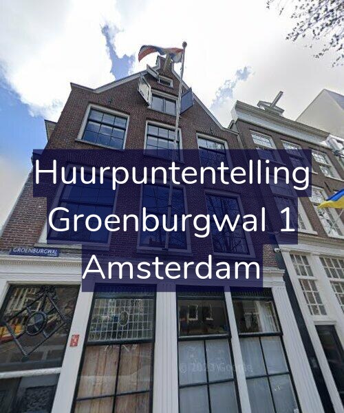 Foto gevel Huurpuntentelling voor Groenburgwal 1, Amsterdam