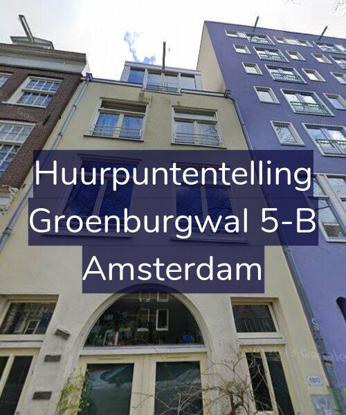 Foto gevel Huurpuntentelling voor Groenburgwal 5-B, Amsterdam