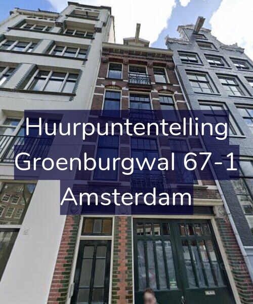 Foto gevel Huurpuntentelling voor Groenburgwal 67-1, Amsterdam
