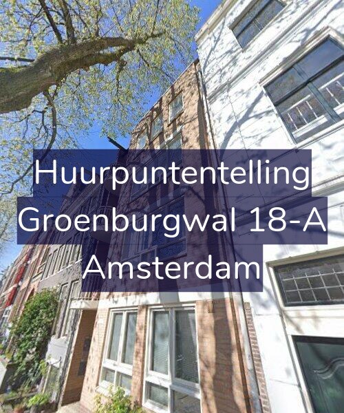 Foto gevel Huurpuntentelling voor Groenburgwal 18-A, Amsterdam