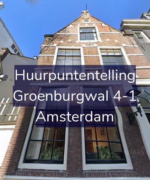Foto gevel Huurpuntentelling voor Groenburgwal 4-1, Amsterdam