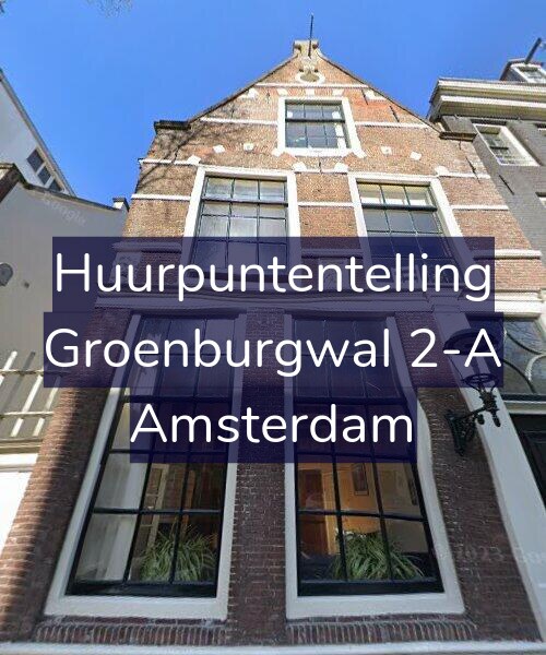 Foto gevel Huurpuntentelling voor Groenburgwal 2-A, Amsterdam