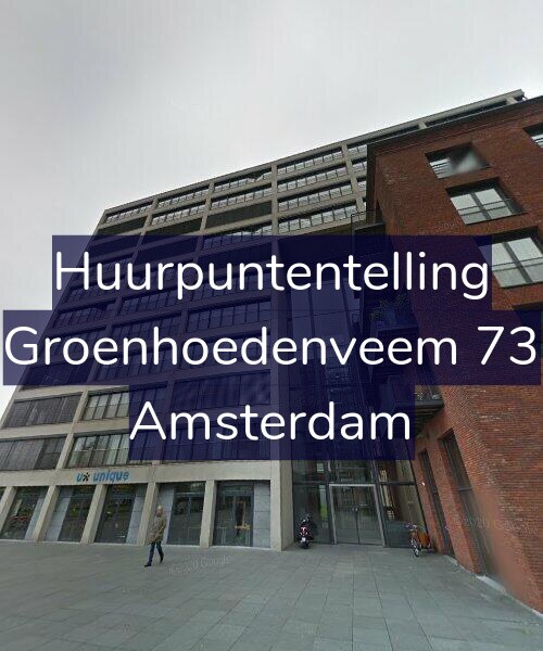 Foto gevel Huurpuntentelling voor Groenhoedenveem 73, Amsterdam