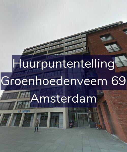 Foto gevel Huurpuntentelling voor Groenhoedenveem 69, Amsterdam
