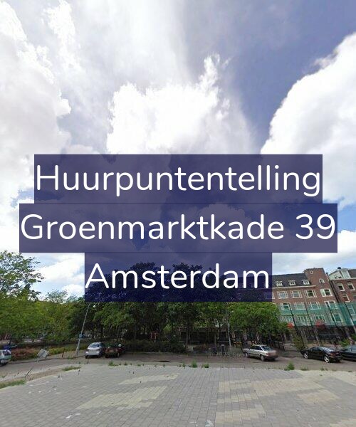 Foto gevel Huurpuntentelling voor Groenmarktkade 39, Amsterdam
