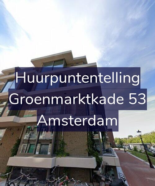 Foto gevel Huurpuntentelling voor Groenmarktkade 53, Amsterdam