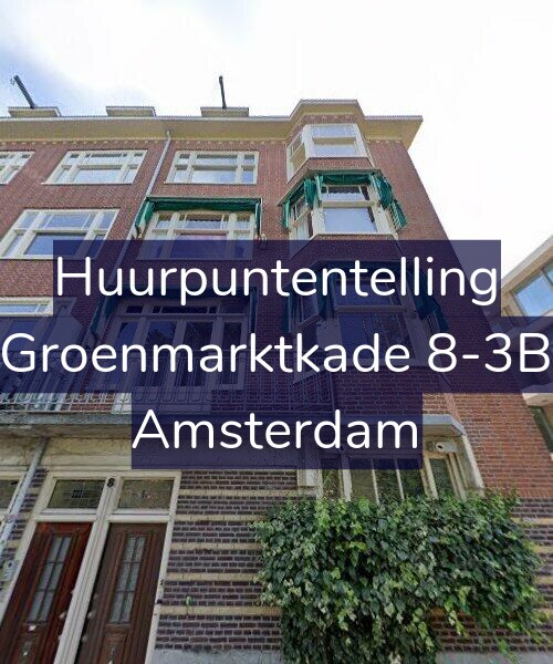 Foto gevel Huurpuntentelling voor Groenmarktkade 8-3B, Amsterdam