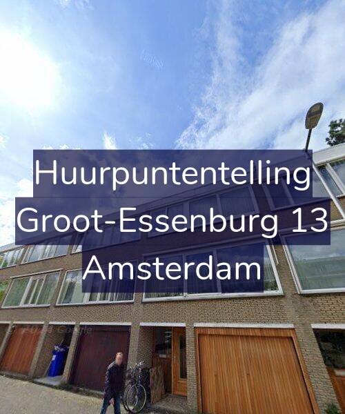 Foto gevel Huurpuntentelling voor Groot-Essenburg 13, Amsterdam