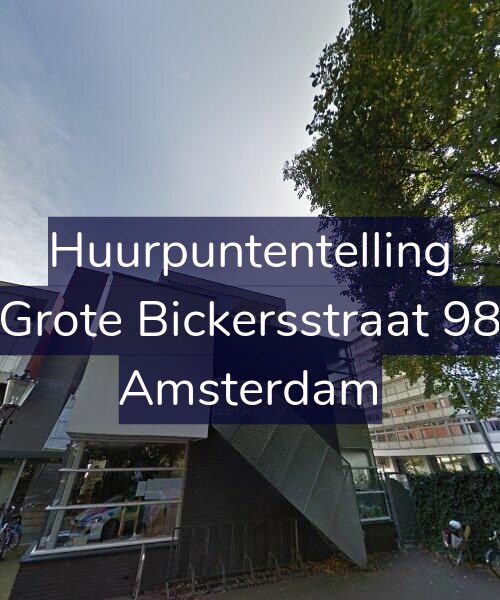 Foto gevel Huurpuntentelling voor Grote Bickersstraat 98, Amsterdam
