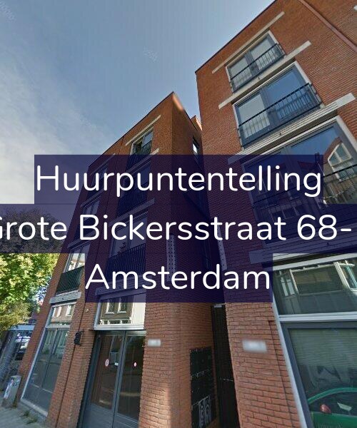Foto gevel Huurpuntentelling voor Grote Bickersstraat 68-B, Amsterdam