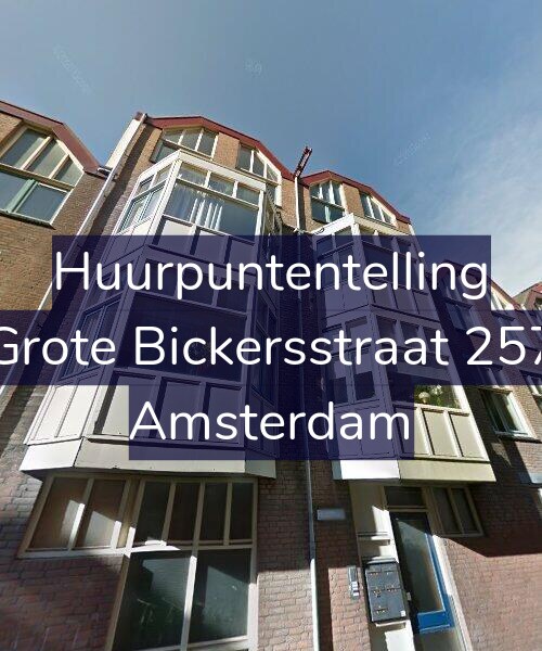 Foto gevel Huurpuntentelling voor Grote Bickersstraat 257, Amsterdam