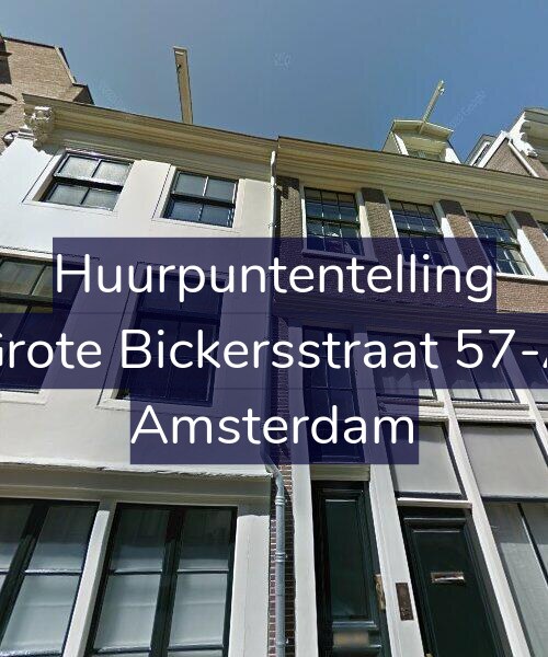 Foto gevel Huurpuntentelling voor Grote Bickersstraat 57-A, Amsterdam
