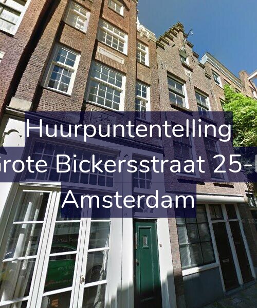 Foto gevel Huurpuntentelling voor Grote Bickersstraat 25-H, Amsterdam