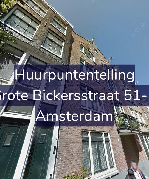 Foto gevel Huurpuntentelling voor Grote Bickersstraat 51-B, Amsterdam