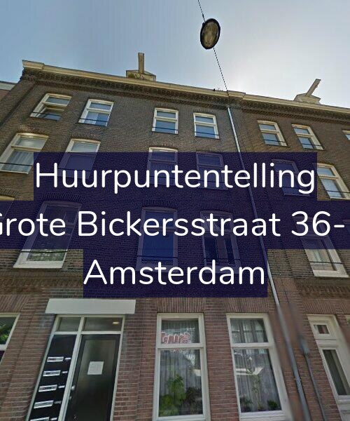 Foto gevel Huurpuntentelling voor Grote Bickersstraat 36-B, Amsterdam